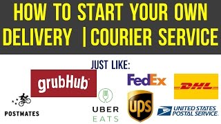 Start your own GrubHub, Postmates, UberEats delivery service