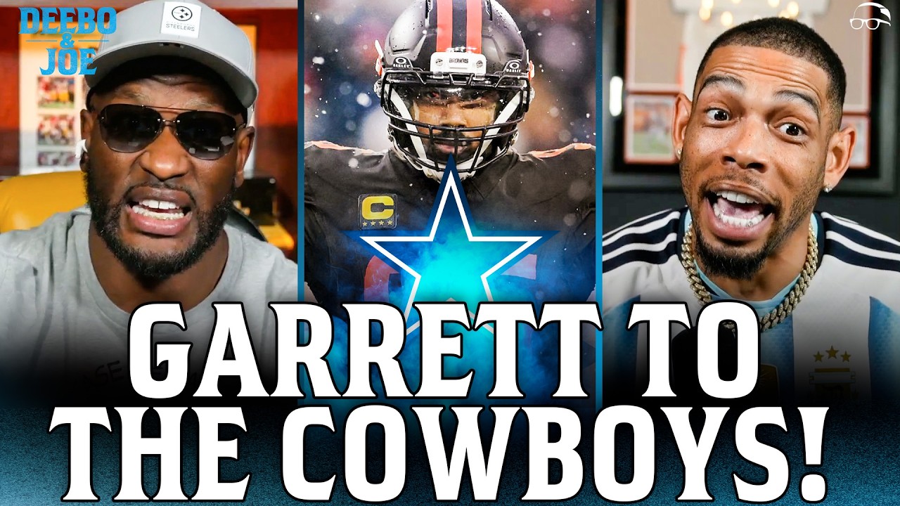Deebo & Joe OFFER Cleveland a FAIR TRADE to get Myles Garrett in Dallas!