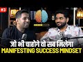 Mindset Mastery Attract Dream Life with Law of Attraction @himeeshmadaan Ep3 Amit Kumarr Podcast