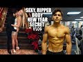 The Secret To A Sexy And Ripped Body | New Year Fitness Vlog