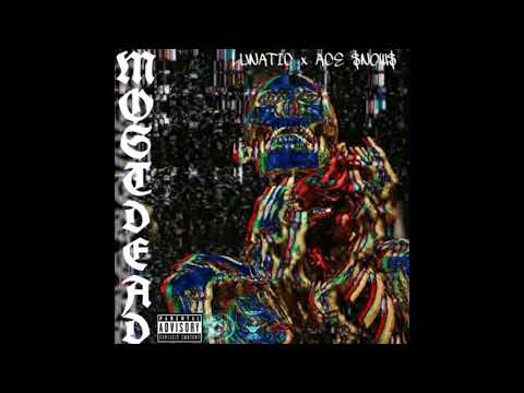 LUNATIC X ACE $NOW$ - MURK A SUCKA (PROD. GODLESS)