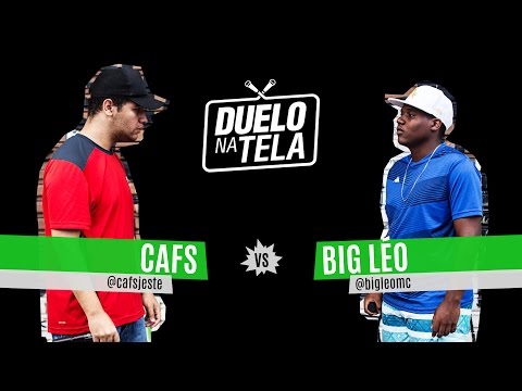 Duelo na Tela #8 - Batevolta - Cafs vs Big Léo