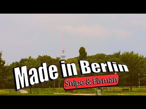 SNIPE & EISMAN - MADE IN BERLIN (prod. by MatikzZ)  (Official Musikvideo)