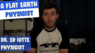 I'm A Physicist and Flat Earther (Skit)