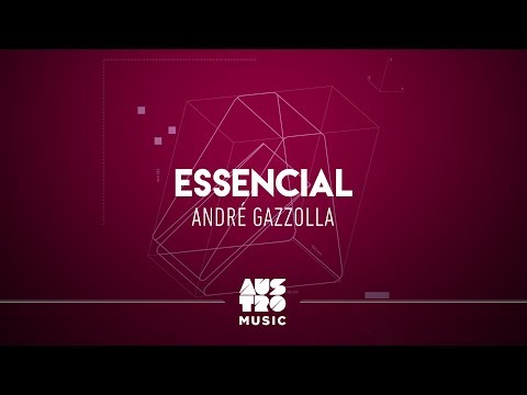 André Gazzola - Essencial (Original Mix)