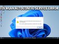 How To Fix Windows Could Not Start The WLAN Autoconfig Service Easy Fix