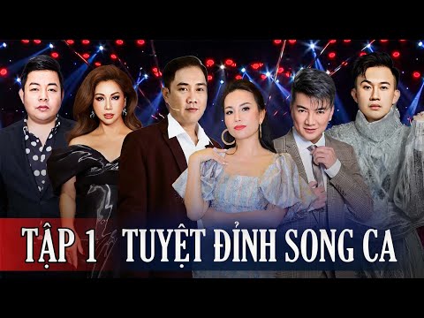 Tuyệt Đỉnh Song Ca Tập 1: Chấn động Showbiz Việt với màn đổ bộ của ba cặp đôi quyền lực