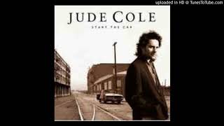 Jude Cole - Start the car