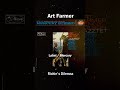 Art Farmer - Richie's Dilemna_(1962-2002) Here and Now (w.Benny Golson)