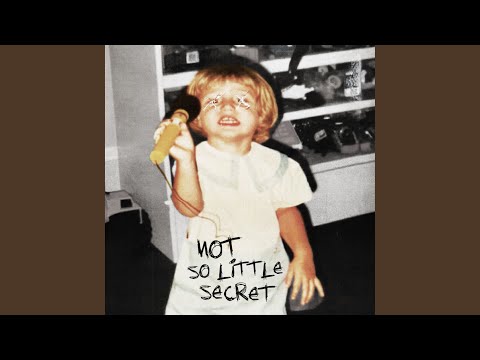 Not So Little Secret