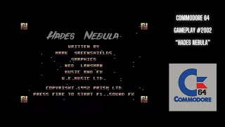 Hades Nebula (Commodore 64 / Gameplay #2002)