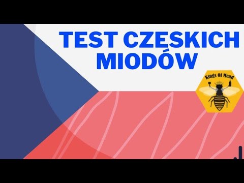 Kings of Mead - Test czeskich miodów