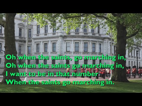 Oh When the Saints Go Marching In [with lyrics for congregations]