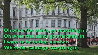 Oh When the Saints Go Marching In [with lyrics for congregations]
