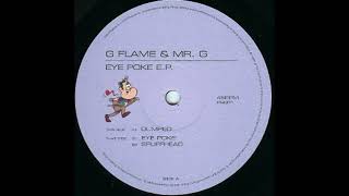 G Flame & Mr. G - Eye Poke [PG001]