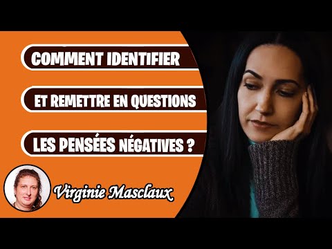 Comment identifier les pensées négatives ?