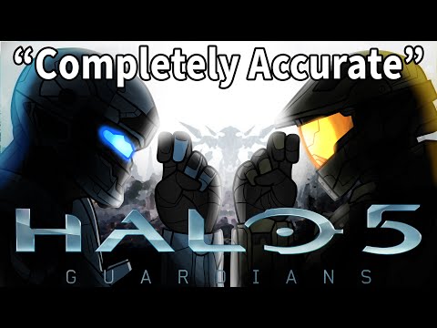 A Completely Accurate Summary of Halo 5 Guardians