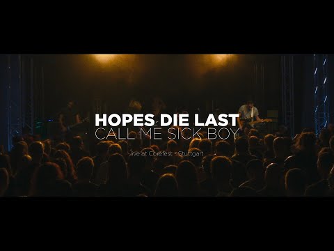 Hopes Die Last - Call Me Sick Boy live at Core Fest in Stuttgart (Germany)