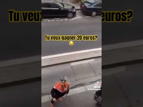 Tu veux gagner 20 euros ? 😂 #tiktok #humour #prank