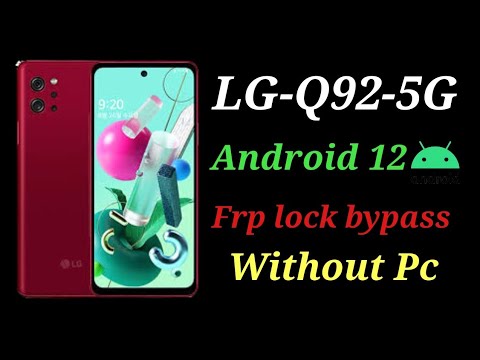 LG-Q92-5G frp bypass Android 12// All Lg Android 12 Google account bypass_ without Pc *2022