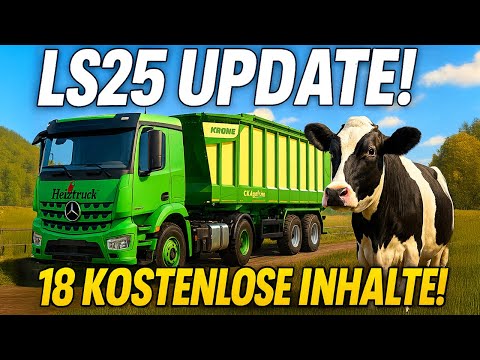 LS25 Content Update 3 & Patch 1.11 – 18 new contents for FREE!