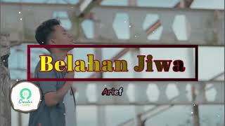 Download lagu (Lirik) Belahan Jiwa - Arief mp3