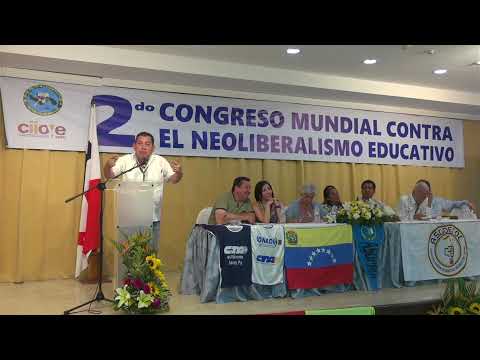 II Congreso Mundial contra el Neoliberalismo Educativo Segunda JORNADA