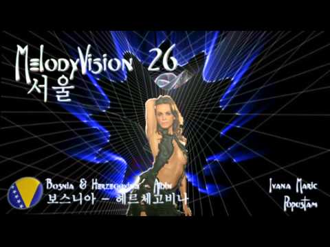 MelodyVision 26 - BOSNIA & HERZEGOVINA - Ivana Maric - "Popustam"