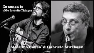 Io senza te - Massimo Donno & Gabriele Mirabassi