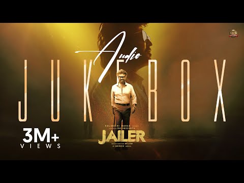 JAILER - Official Audio Jukebox