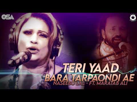 Teri Yaad Bara Tarpaondi Ae - Naseebo Lal & Maratab Ali - Superhit Song | official HD video