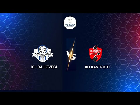 KH Rahoveci - KH Kastrioti