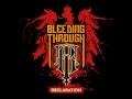 Bleeding Through - Declaration 