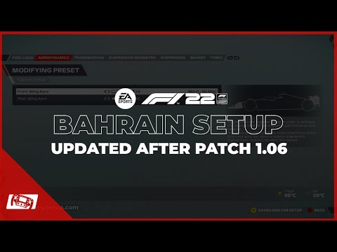 F1 22 Updated Bahrain Setup - Patch 1.06