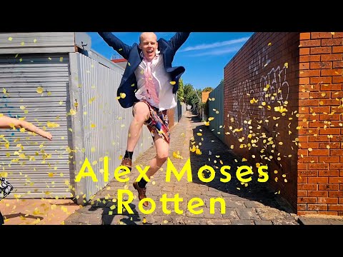 Alex Moses - Rotten [Official Music Video]