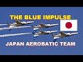 Japan Blue Impulse Aerobatic Team Profile