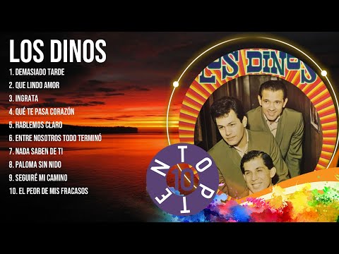L o s   D i n o s  2023 MIX ~ Top 10 Best Songs ~ Greatest Hits ~ Full Album