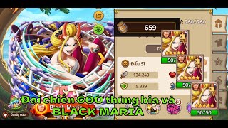 Huyền thoại hải tặc - Xả hơn 600 THÙNG BIA liệu sẽ được bao nhiêu con BLACK MARIA ???