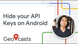 Quick tip: Hide your API Keys on Android - Geocasts