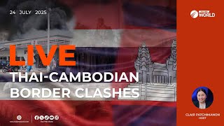 4:30 pm Thai PBS World | Thai-Cambodian  border clashes