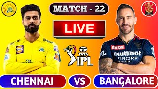 🔴Live: Chennai vs Bangalore | CSK Vs RCB Live Scores & Commentary | Only in India | LIVE IPL 2022