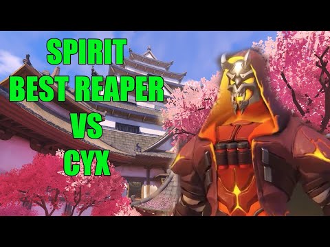 SPIRIT BEST REAPER AGAINST CYX - TOP 500 OVERWATCH SEASON 26