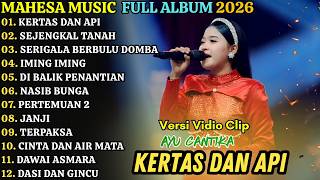 Download lagu KERTAS DAN API - SEJENGKAL TANAH - MAHESA MUISC FULL ALBUM TERBARU 2026 mp3