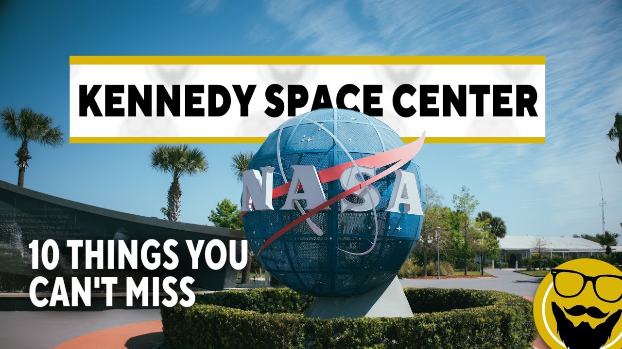 10 Things You Can’t Miss at Kennedy Space Center Visitor Complex in 2022