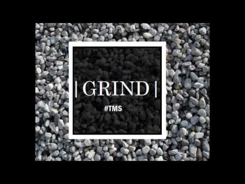 GRIND - TMS [1872]