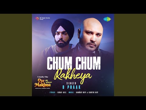 Chum Chum Rakheya