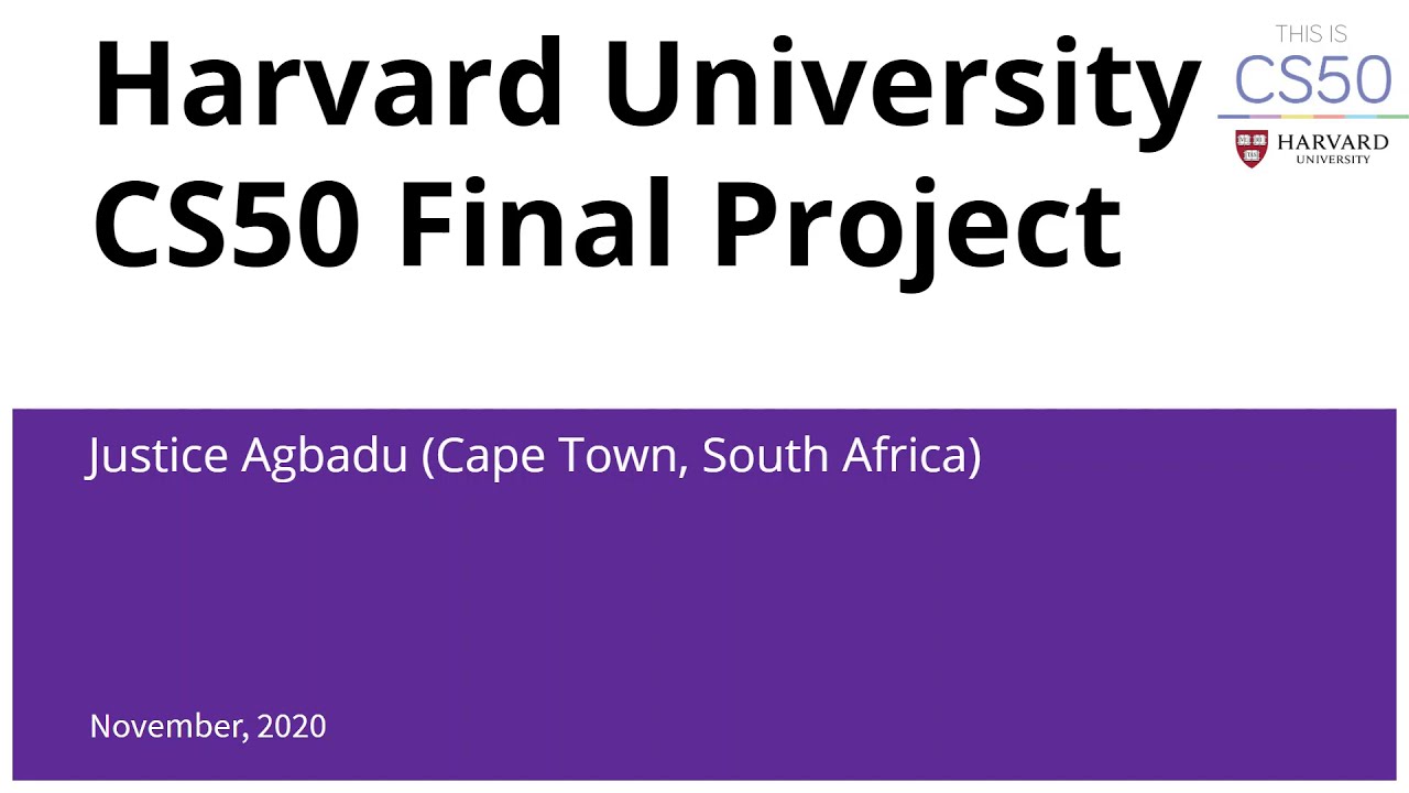 Harvard University CS50 Final Project