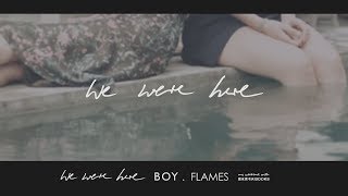 BOY - Flames［lyrics］