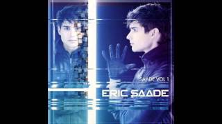 Eric Saade (Big love) (stupid with you)