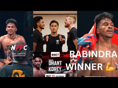 NWC3 DHANT VS KOREY // RABINDRA DHANT IS BACK // MAIN EVENT OF THE NIGHT // NEPAL🇳🇵VS AUSTRALIA 🇦🇺